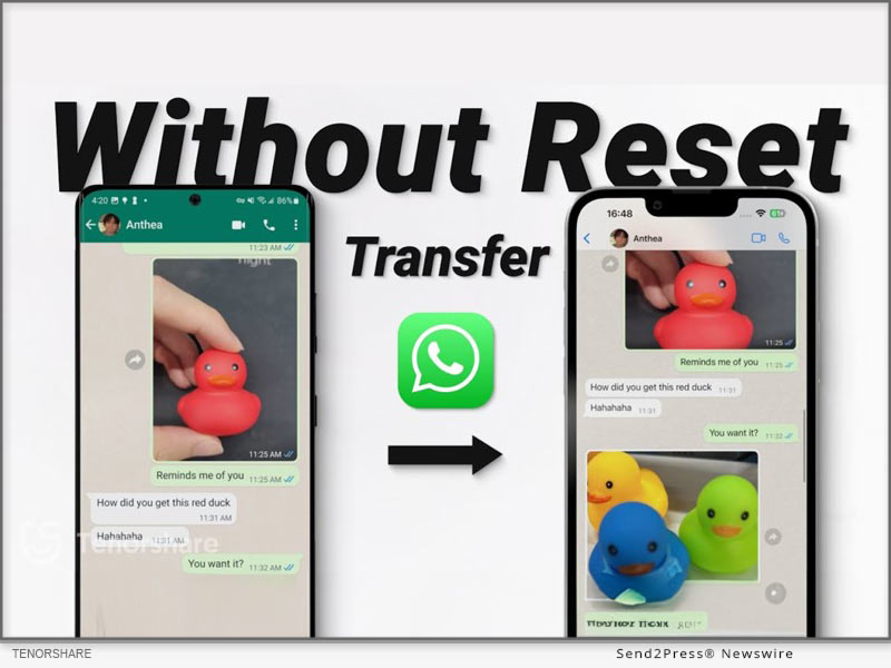 Newswire: How to Transfer Whatsapp from Android to iPhone without Factory Reset from Tenorshare [iPhone 16 Supported]