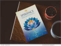 Spirience: Experiencing Peace and Prosperity through Spirituality and Science