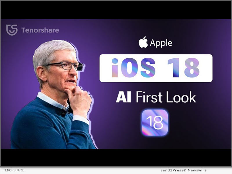 Newswire: Tenorshare Leads the Way with All Products Now Supporting iOS 18
