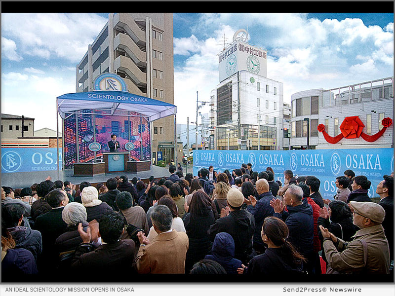 Newswire: An Ideal Scientology Mission Opens in Osaka – One of Japan’s Premier Cities